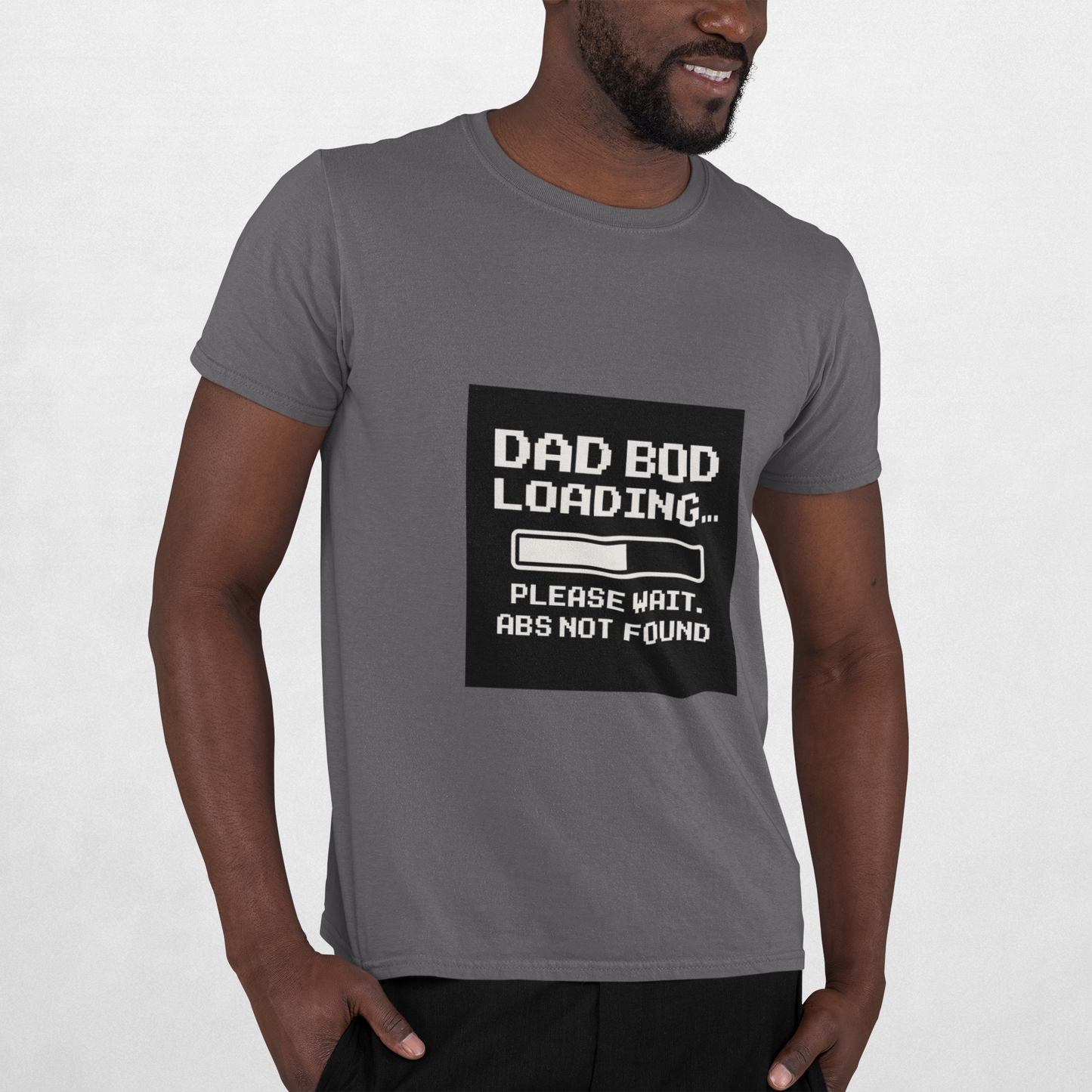 🧢 Dad Bod Loading- Humor T-Shirt