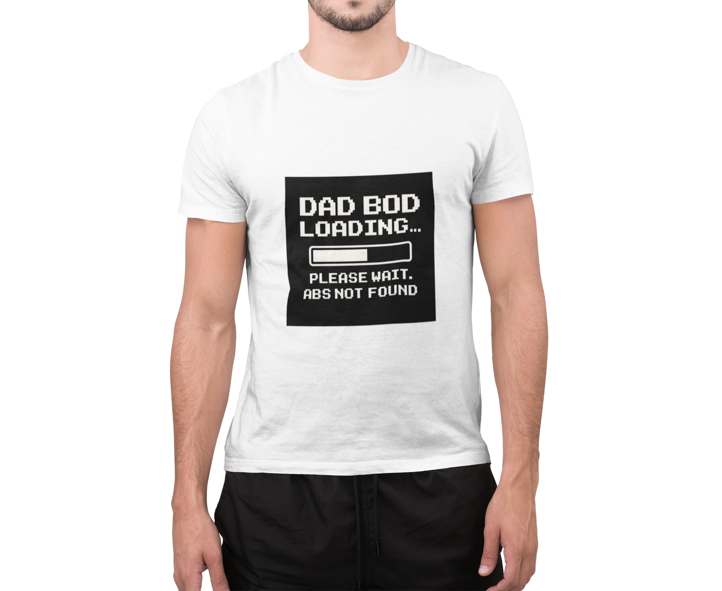 🧢 Dad Bod Loading- Humor T-Shirt