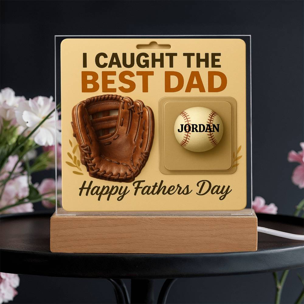 🧢 I caught the Best Dad Action Figure Acrylic LED Plaque