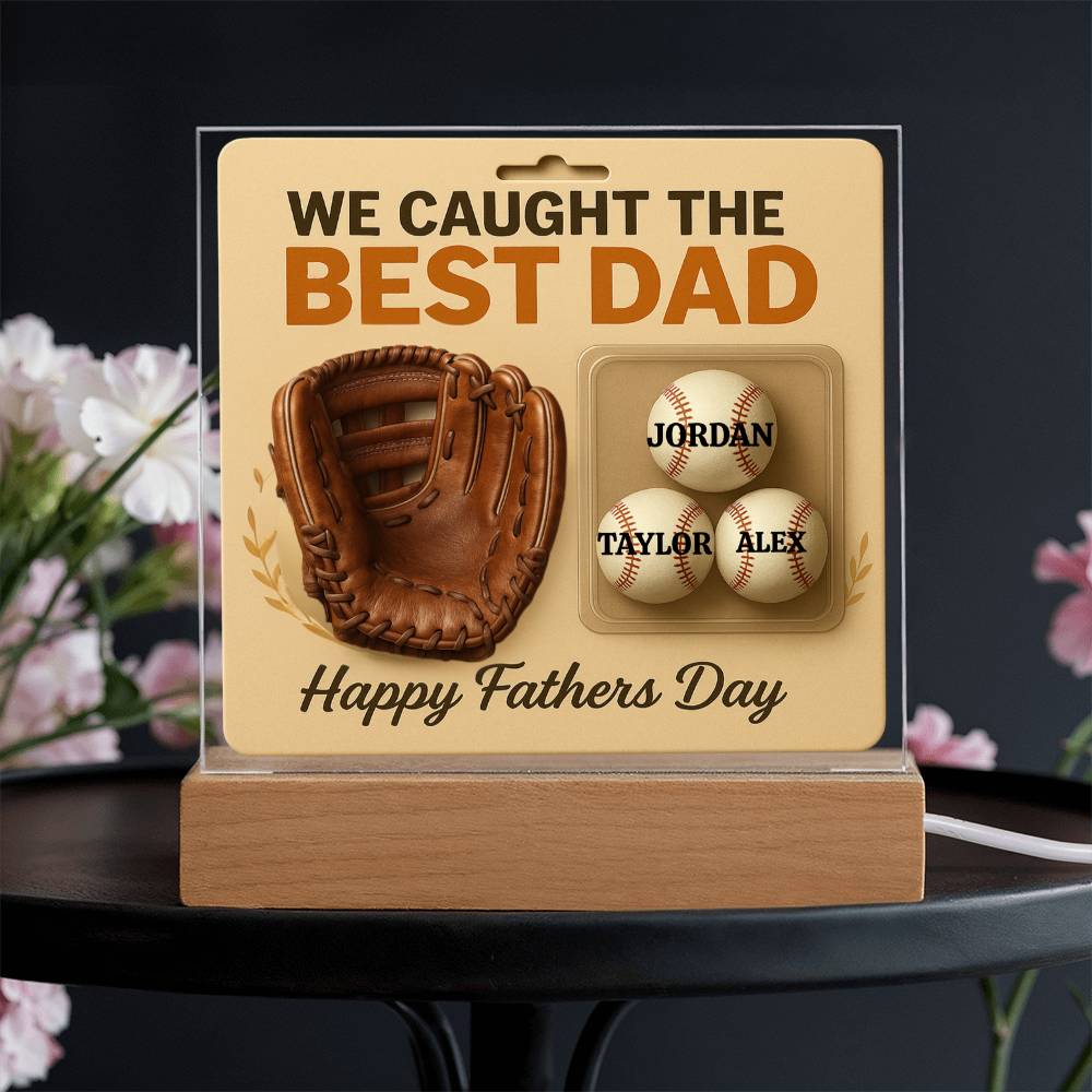 🧢 I caught the Best Dad Action Figure Acrylic LED Plaque