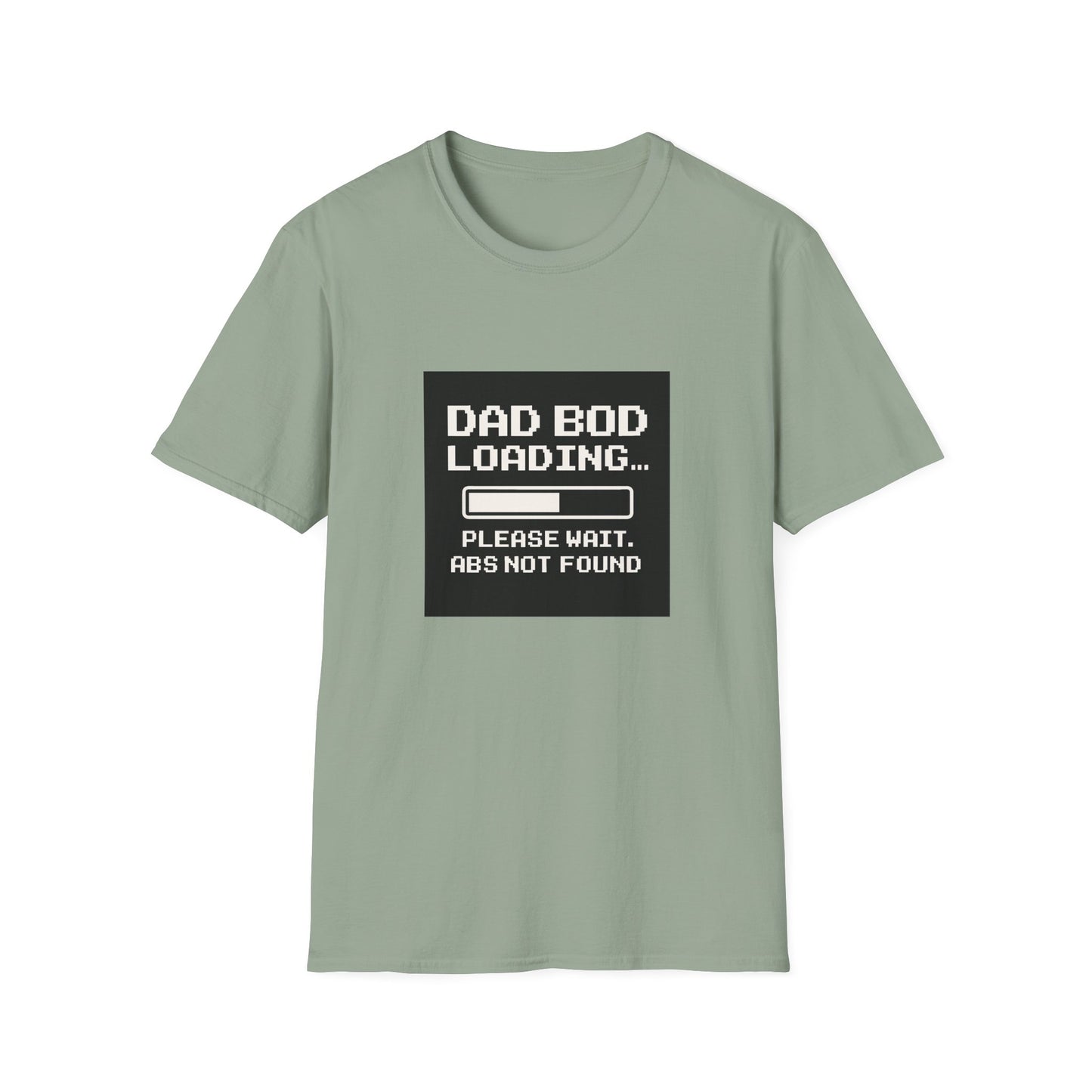 🧢 Dad Bod Loading- Humor T-Shirt