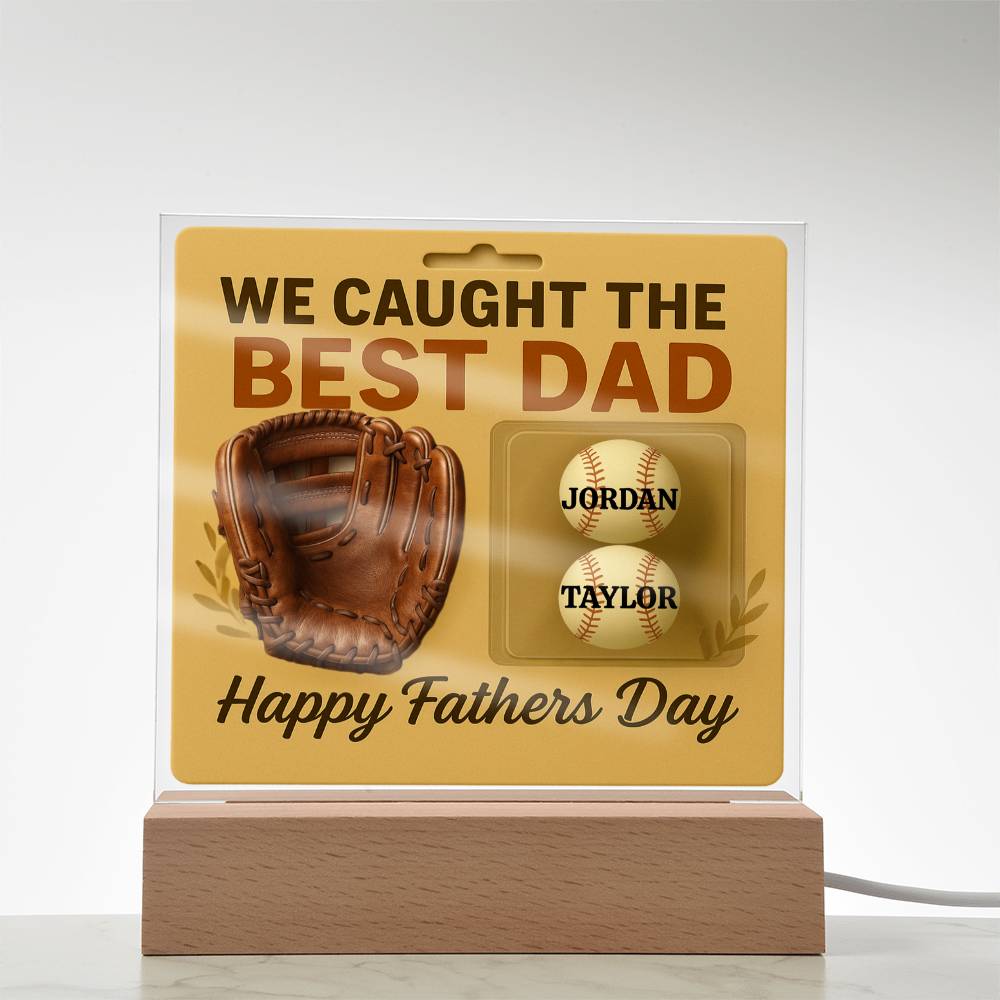 🧢 I caught the Best Dad Action Figure Acrylic LED Plaque