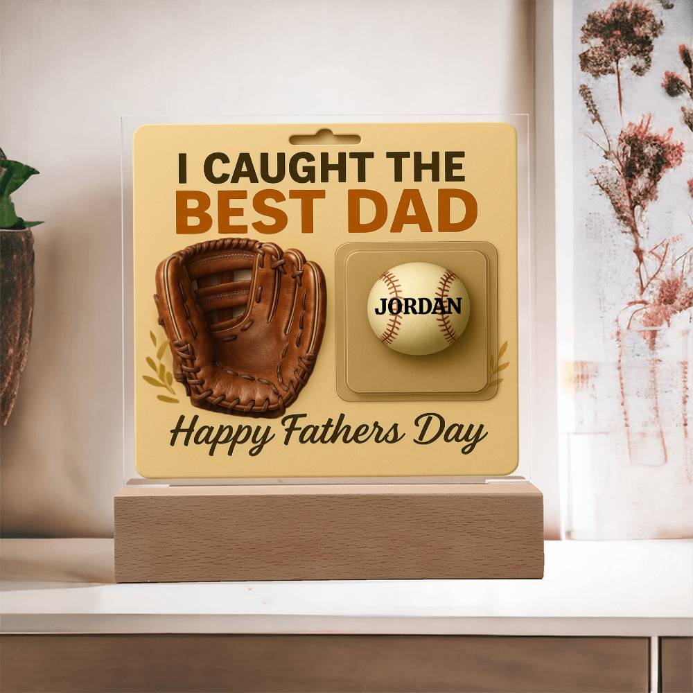 🧢 I caught the Best Dad Action Figure Acrylic LED Plaque