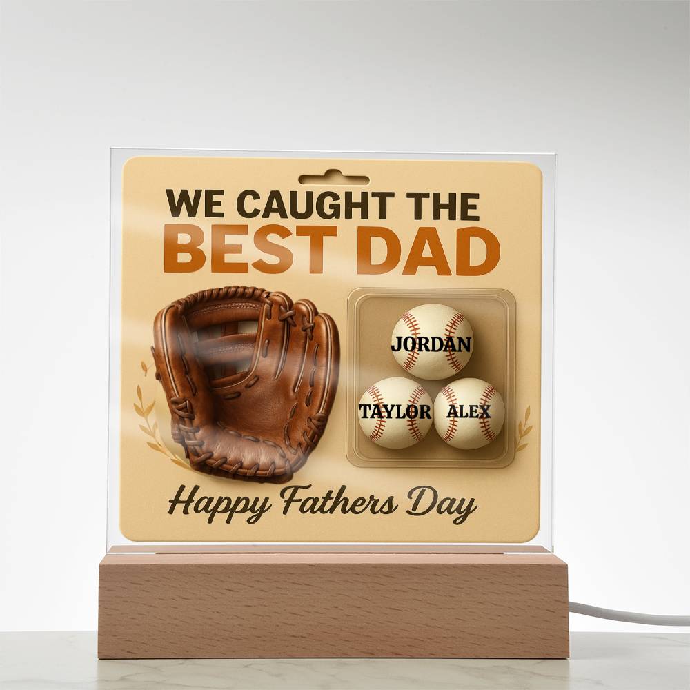 🧢 I caught the Best Dad Action Figure Acrylic LED Plaque